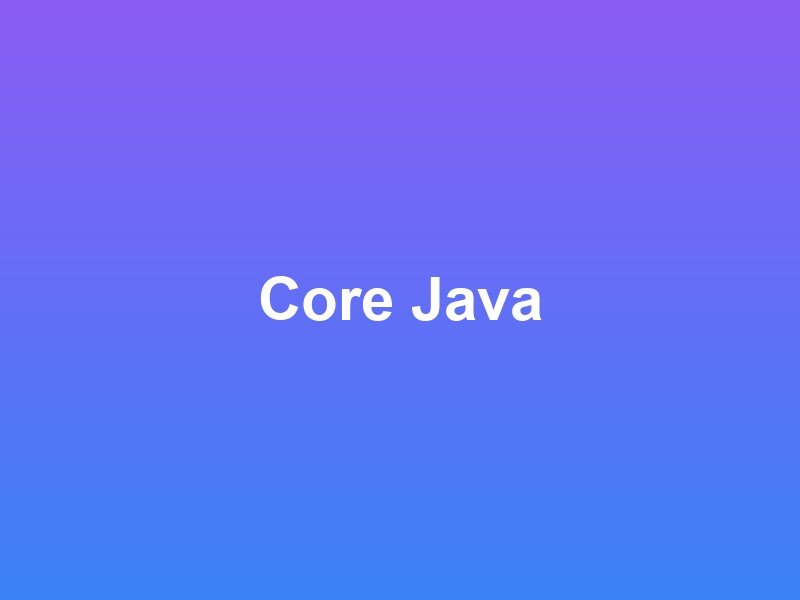 Core Java
